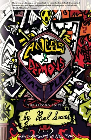 Angels and Demons that Play: The Second Edition
